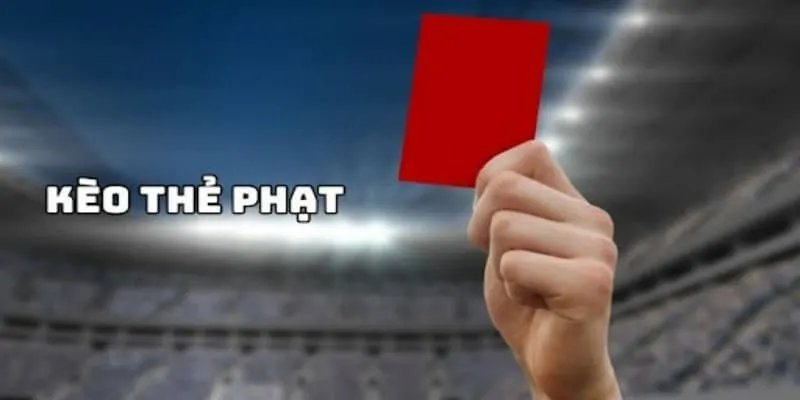 Ảnh đại diện kèo thẻ phạt